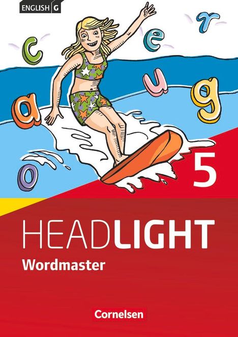 Ursula Fleischhauer: English G Headlight Band 5: 9. Schuljahr - Allgemeine Ausgabe - Wordmaster mit Lösungen, Buch