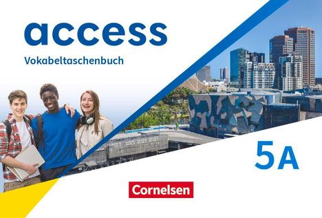 "access Vokabeltaschenbuch 5A", Cornelsen-Logo, drei lächelnde Jugendliche, moderne Stadtansicht mit Hochhäusern.