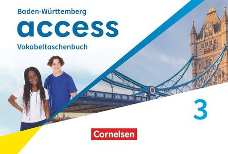 „Baden-Württemberg access Vokabeltaschenbuch 3“. Zwei Jugendliche, ein Mädchen und ein Junge, stehen vor einer Brücke.