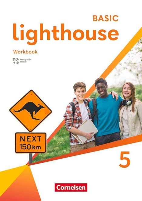 "BASIC lighthouse Workbook", Zeichen mit Känguru und "NEXT 150 km", drei lächelnde Jugendliche, "Cornelsen"-Logo, "5".