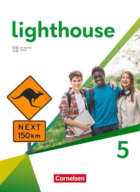 „lighthouse“, „Mit digitalen Medien“, „NEXT 150 km“. Drei lachende Jugendliche mit einem Straßenschild und „Cornelsen“.