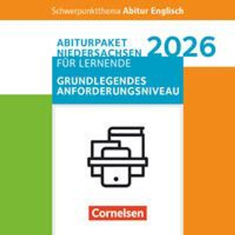 Martina Baasner: Schwerpunktthema Abitur Englisch Sekundarstufe II. Pflichtmaterialien Abitur Niedersachsen 2026 - Paket für Lernende für das grundlegende Anforderungsniveau - Texthefte, Buch