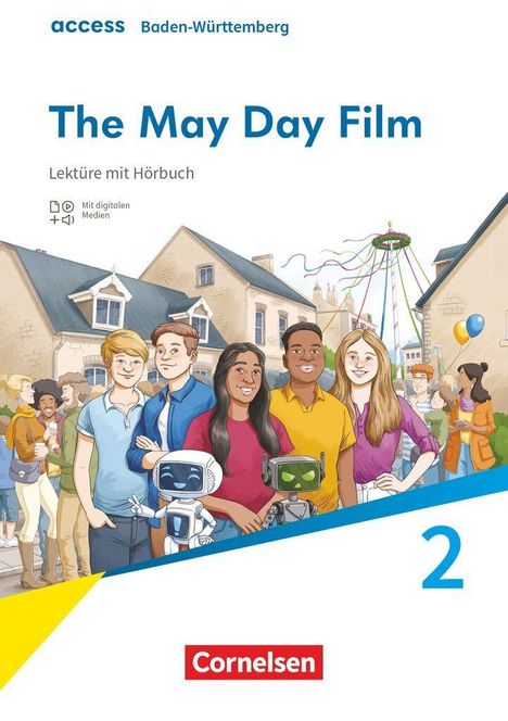 Text: "The May Day Film", "Lektüre mit Hörbuch", "Mit digitalen Medien", "Cornelsen". Illustration: Jugendliche mit Robotern.