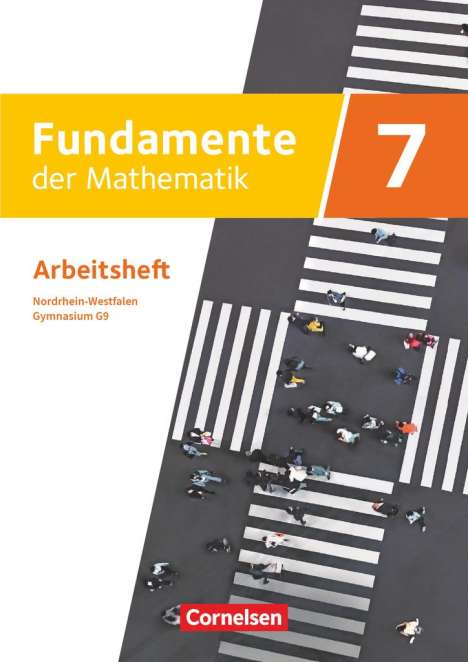 Fundamente der Mathematik - Nordrhein-Westfalen - Ausgabe 2019. 7. Schuljahr - Arbeitsheft mit Lösungen, Buch