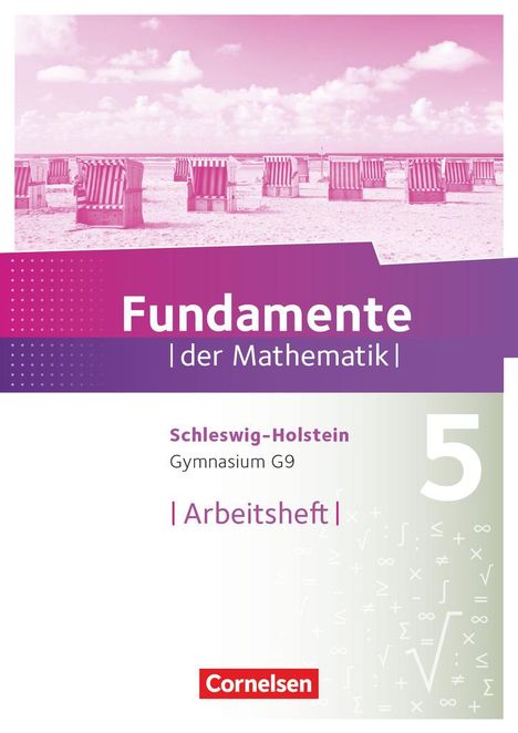 Fundamente der Mathematik 5. Schuljahr - Schleswig-Holstein G9 - Arbeitsheft mit Lösungen, Buch