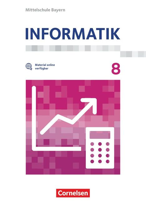 Markus Donderer: Informatik 8. Schuljahr - Mittelschule Bayern - Schülerbuch, Buch