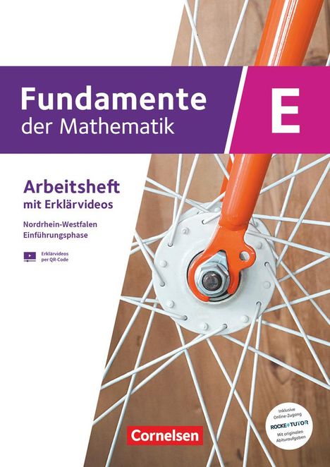 Fundamente der Mathematik Einführungsphase. Nordrhein-Westfalen - Arbeitsheft mit Medien und Online-Abiturtraining, Buch