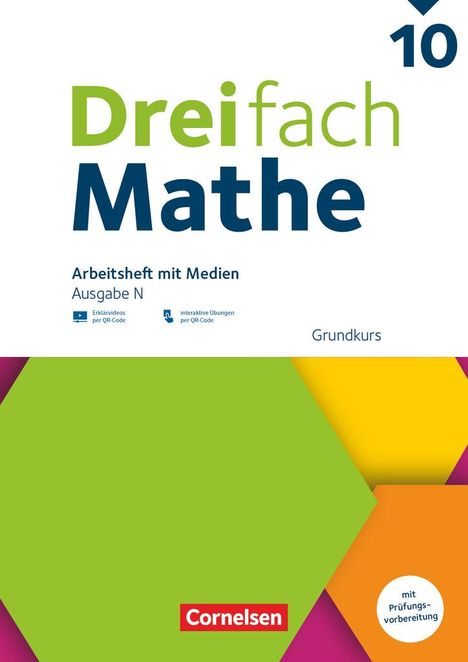 Dreifach Mathe 10. Schuljahr - Ausgabe N - Grundkurs - Arbeitsheft mit Medien und Lösungen, Buch