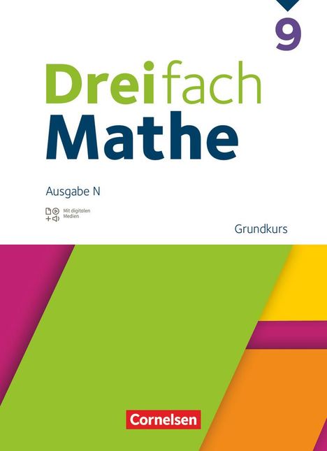 Dreifach Mathe 9. Schuljahr Grundkurs - Schulbuch mit digitalen Hilfen, Erklärfilmen und Wortvertonungen, Buch