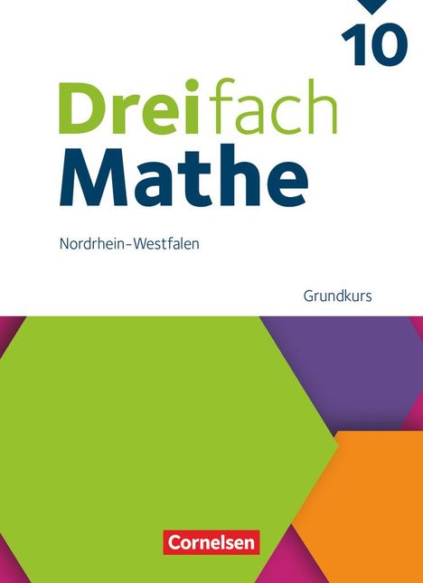 Dreifach Mathe 10. Schuljahr - Grundkurs - Nordrhein-Westfalen - Ausgabe 2022 - Schulbuch, Buch