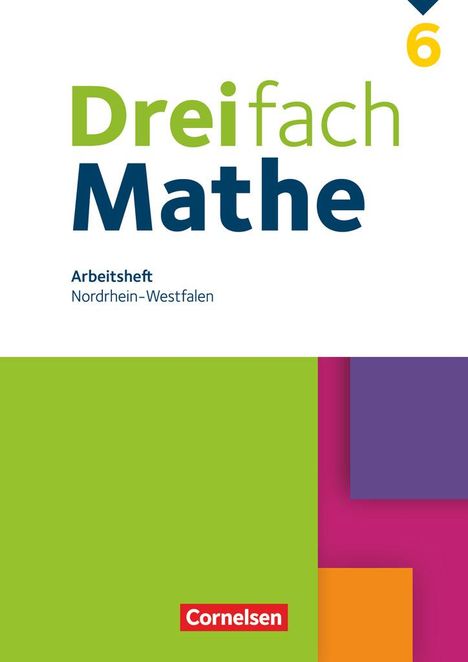 Dreifach Mathe 6. Schuljahr - Nordrhein-Westfalen - Arbeitsheft mit Lösungen, Buch