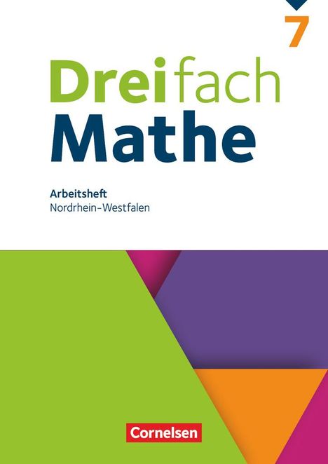 Christina Tippel: Dreifach Mathe 7. Schuljahr. Nordrhein-Westfalen - Arbeitsheft mit Lösungen, Buch