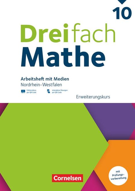 Dreifach Mathe 10. Schuljahr - Nordrhein-Westfalen - Ausgabe 2022 - Erweiterungskurs - Arbeitsheft mit Medien und Lösungen, Buch