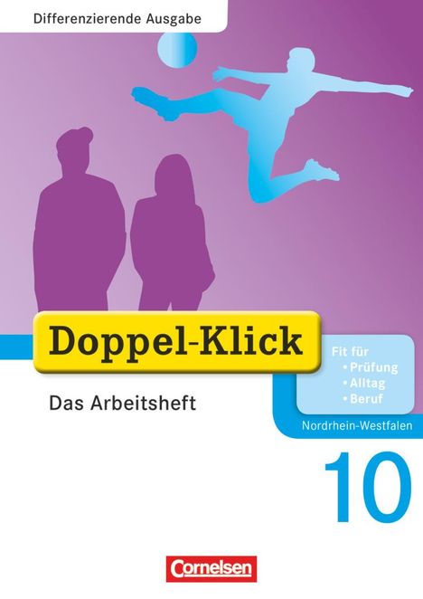 Grit Adam: Doppel-Klick - Differenzierende Ausgabe Nordrhein-Westfalen. 10. Schuljahr. Das Arbeitsheft Plus, Buch
