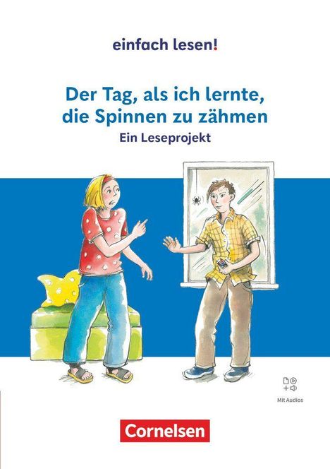 „Der Tag, als ich lernte, die Spinnen zu zähmen“. Zwei Personen in Freizeitkleidung, einer zeigt auf ein Fenster mit Spinne.