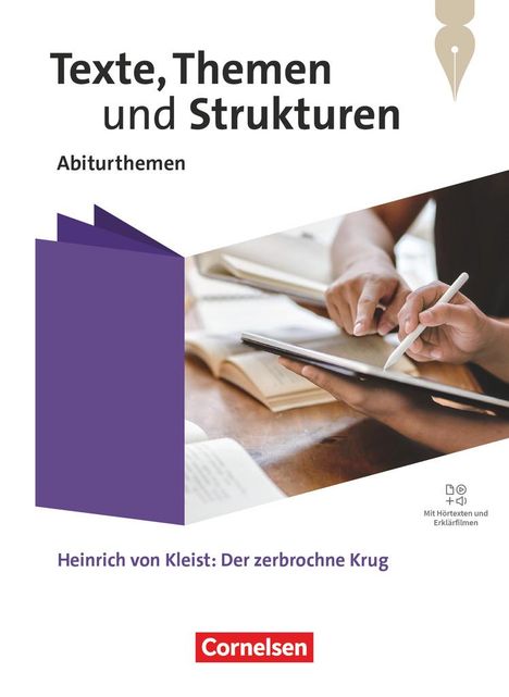 Christoph Fischer: Texte, Themen und Strukturen. Qualifikationsphase - Abiturthemen - Heinrich von Kleist: Der zerbrochne Krug - Schulbuch, Buch