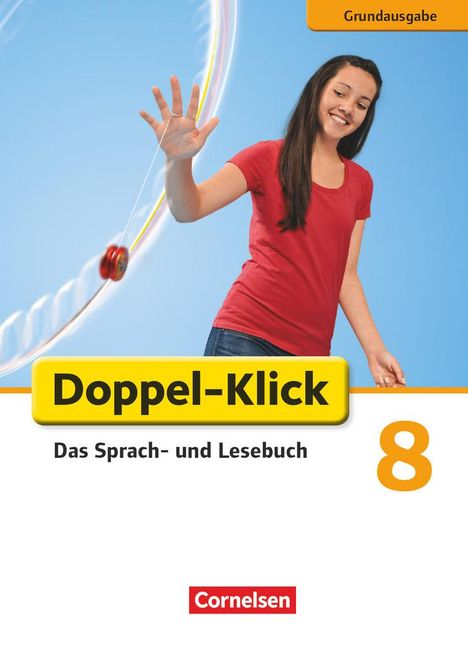 Filiz Briem: Doppel-Klick - Grundausgabe. 8. Schuljahr. Schülerbuch, Buch