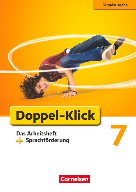 Angela Maria Adhikari: Doppel-Klick - Grundausgabe. 7. Schuljahr. Das Arbeitsheft mit Sprachförderung, Buch