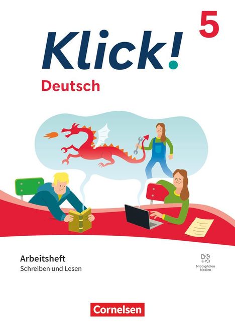 Michaela Krauß: Klick! 5. Schuljahr. Deutsch - Schreiben und Lesen - Arbeitsheft mit Lösungen und digitalen Medien, Buch