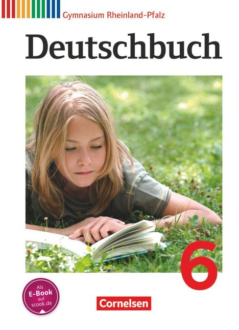 Gerd Brenner: Deutschbuch 6. Schuljahr. SchülerbuchGymnasium Rheinland-Pfalz, Buch