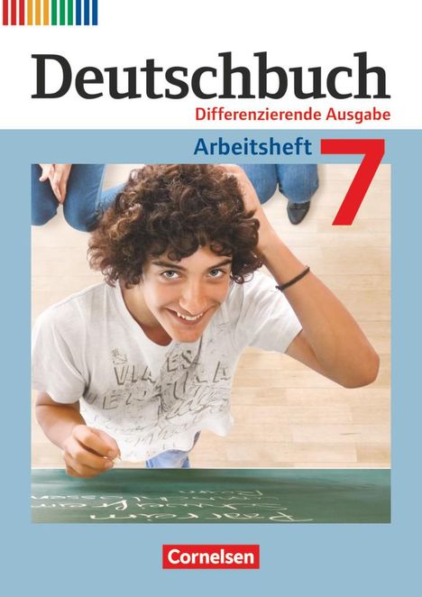 Friedrich Dick: Deutschbuch 7. Schuljahr. Arbeitsheft Differenzierende Ausgabe, Buch