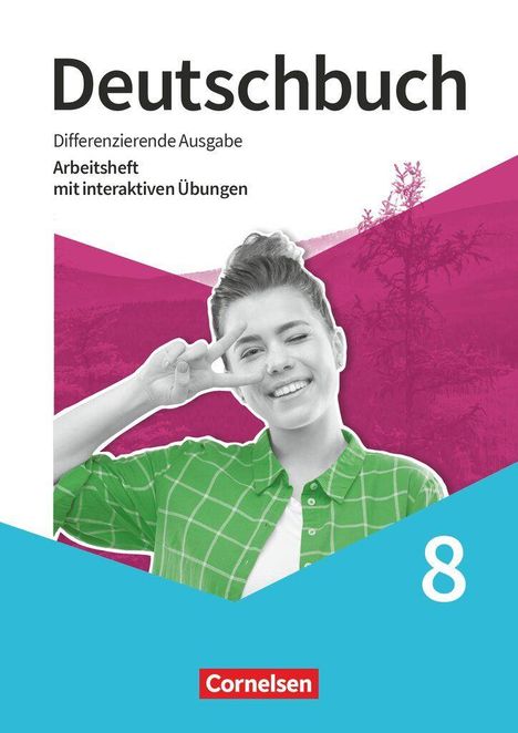 "Deutschbuch", "Differenzierende Ausgabe", "Arbeitsheft mit interaktiven Übungen", Zahl 8; Person zeigt Friedenszeichen.
