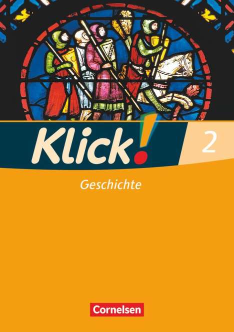 Silke Weise: Klick! Geschichte, Erdkunde, Politik 2. Geschichte. Arbeitsheft, Buch