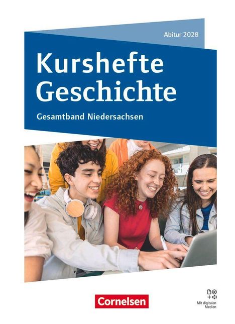 Text: „Abitur 2028“, „Kurshefte Geschichte“, „Gesamtband Niedersachsen“. 
Vier lachende Personen an einem Laptop.