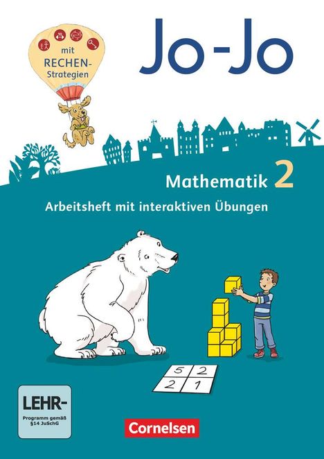 Joachim Becherer: Jo-Jo Mathematik 2. Schuljahr - Allgemeine Ausgabe 2018 - Arbeitsheft mit interaktiven Übungen auf scook.de und CD-ROM, Buch