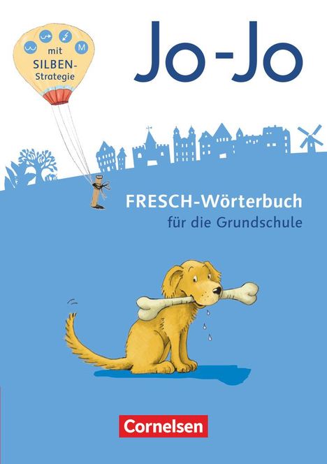 Jo-Jo FRESCH-Wörterbuch - 2.-4. Schuljahr - Allgemeine Ausgabe - Neubearbeitung 2016, Buch