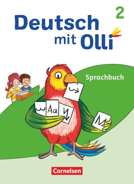 Christine Kröner: Deutsch mit Olli 2. Schuljahr. Sprachbuch mit Lernentwicklungsheft, Buch