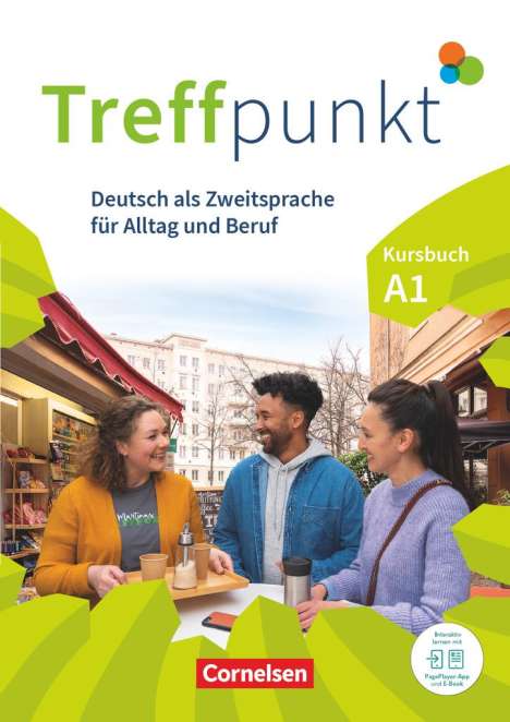 Julia Herzberger: Treffpunkt. Deutsch als Zweitsprache in Alltag &amp; Beruf A1. Gesamtband - Kursbuch, Buch