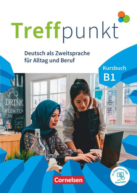 Julia Herzberger: Treffpunkt. Deutsch als Zweitsprache in Alltag &amp; Beruf B!. Gesamtband - Kursbuch inkl. E-Book und PagePlayer-App, Buch