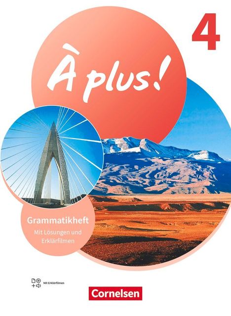 À plus ! 1. und 2. Fremdsprache. Band 4 - Grammatikheft mit Erklärfilmen, Buch