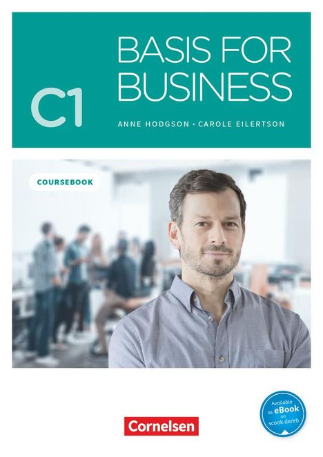Carole Eilertson: Basis for Business C1 - Kursbuch, Buch