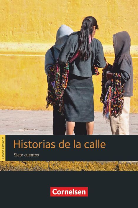 Liliana Bodoc: Espacios literarios - Lektüre B1 - Historias de la calle, Buch