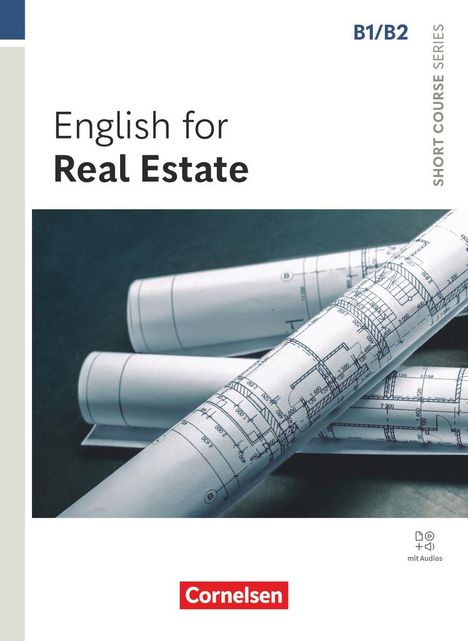 Alice Jovy: Short Course Series B1/B2 - English for Real Estate - Edition 2025 - Coursebook with Online Audio Files - Incl. E-Book, Buch