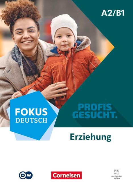 Fokus Deutsch - Profis gesucht - A2/B1, Buch