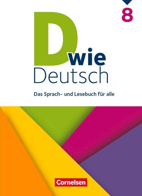 Sven Grünes: D wie Deutsch 8. Schuljahr. Schülerbuch, Buch