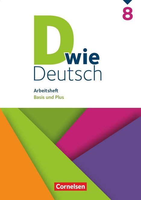 Sven Grünes: D wie Deutsch 8. Schuljahr. Arbeitsheft mit Lösungen, Buch