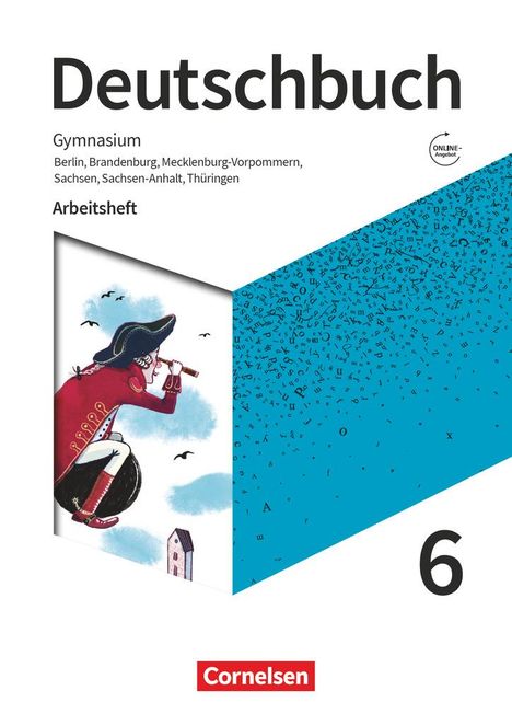 Petra Bowien: Deutschbuch Gymnasium 6. Schuljahr - Berlin, Brandenburg, Mecklenburg-Vorpommern, Sachsen, Sachsen-Anhalt und Thüringen - Arbeitsheft mit Lösungen, Buch