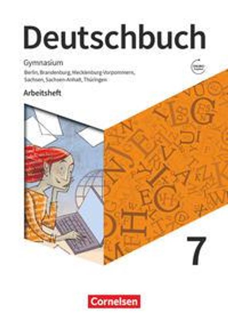 Petra Bowien: Deutschbuch Gymnasium 7. Schuljahr - Berlin, Brandenburg, Mecklenburg-Vorpommern, Sachsen, Sachsen-Anhalt und Thüringen - Arbeitsheft mit Lösungen, Buch