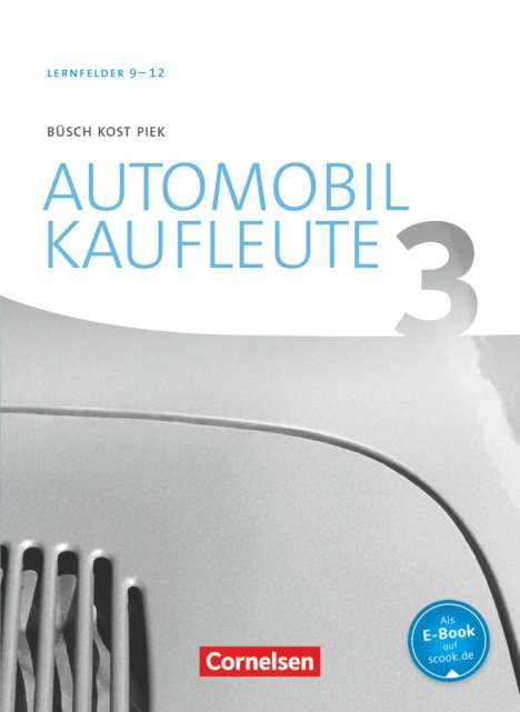 Norbert Büsch: Automobilkaufleute Band 3: Lernfelder 9-12 - Fachkunde, Buch