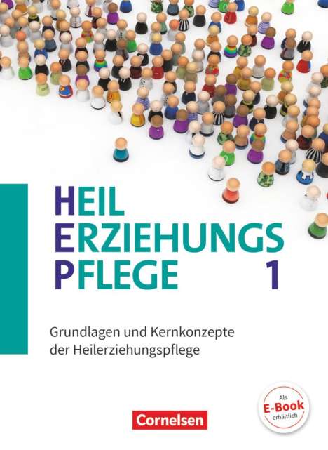 Carmen Dorrance: Heilerziehungspflege Band 1 - Grundlagen und Kernkonzepte der Heilerziehungspflege, Buch