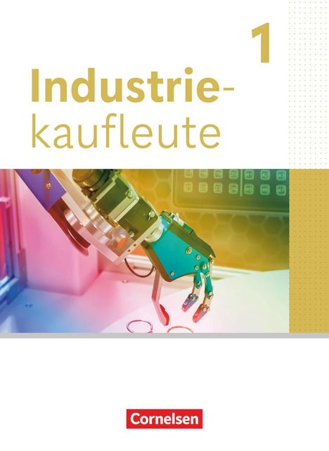 Hans-Peter von den Bergen: Industriekaufleute 1. Ausbildungsjahr. Fachkunde mit Videos, Buch