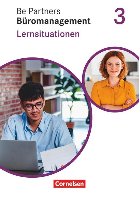 Sabrina Böing: Be Partners - Büromanagement 3. Ausbildungsjahr: Lernfelder 9-13 - Lernsituationen, Buch