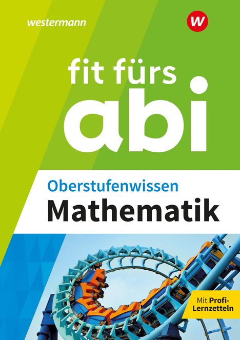 Gotthard Jost: Fit fürs Abi. Oberstufenwissen Mathematik, Buch