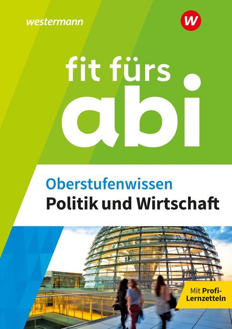 Fit fürs Abi. Oberstufenwissen Politik und Wirtschaft, Buch