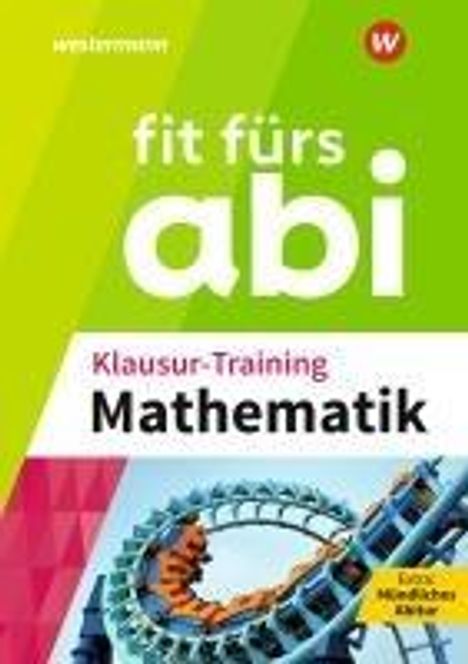 Fit fürs Abi. Klausur-Training Mathematik, Buch