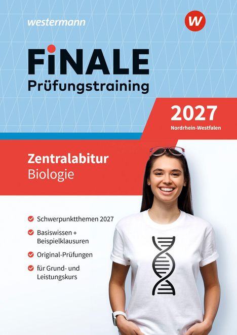 "FINALE Prüfungstraining 2027, Nordrhein-Westfalen, Zentralabitur Biologie. Frau mit DNA-Logo auf T-Shirt, lächelnd."